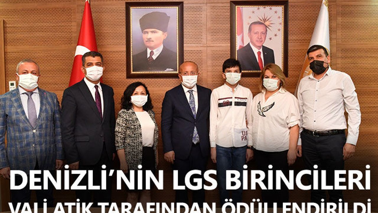 Denizli’nin LGS birincileri Vali Atik tarafından ödüllendirildi