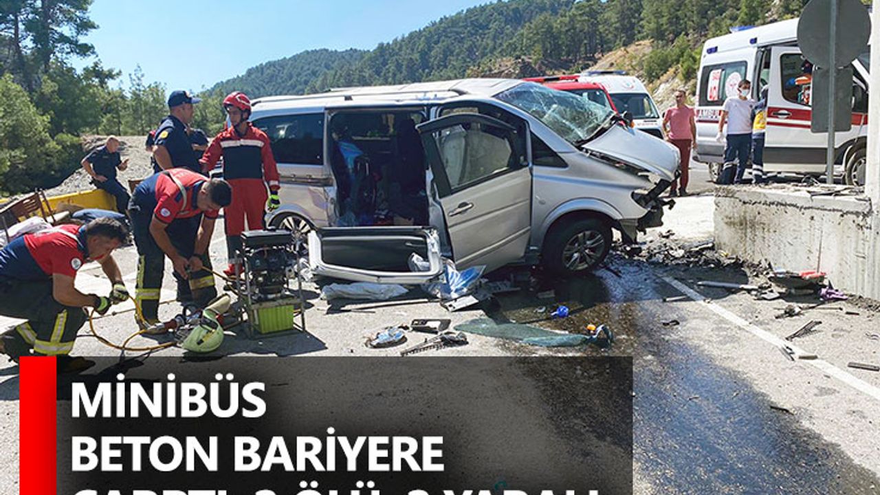 Minibüs beton bariyere çarptı: 2 ölü, 2 yaralı