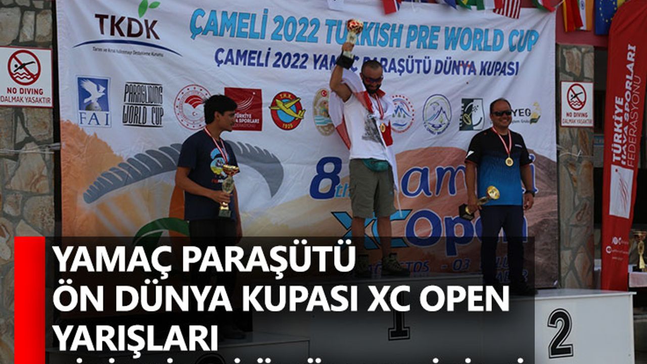 Yamaç Paraşütü Ön Dünya Kupası XC Open Yarışları birincileri ödüllendirildi