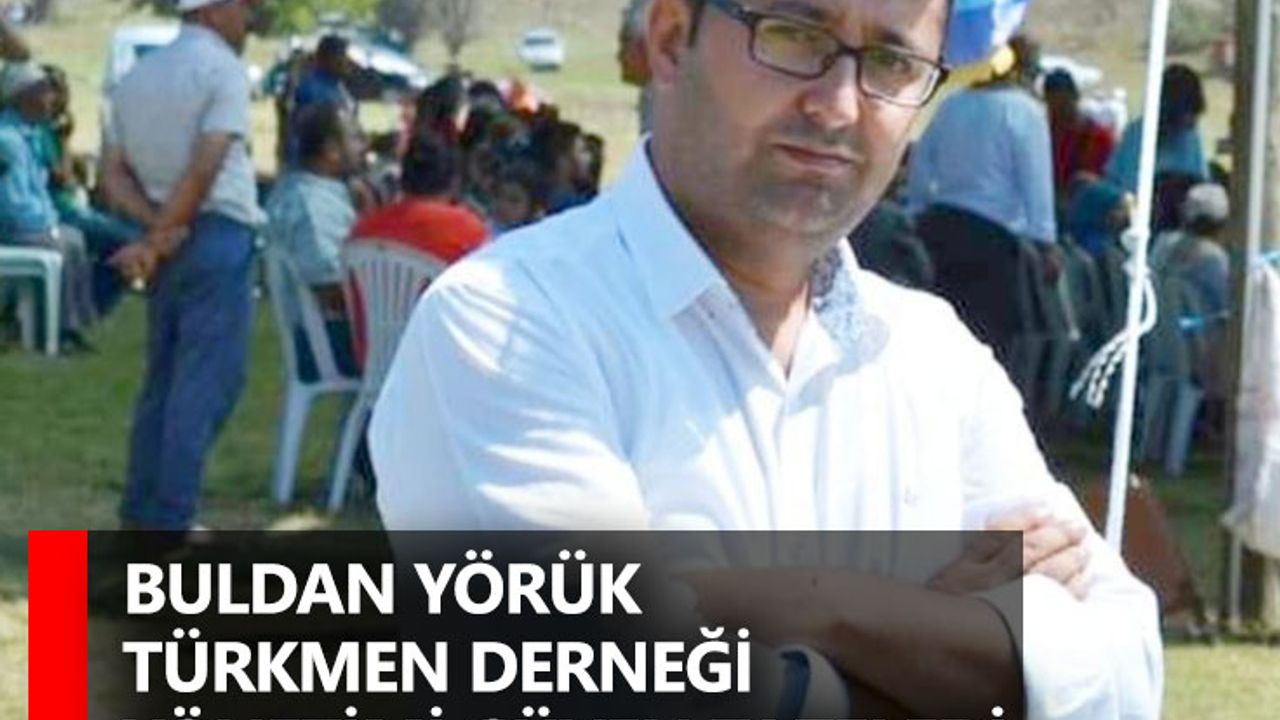 Buldan Yörük Türkmen Derneği yönetimi güven tazeledi