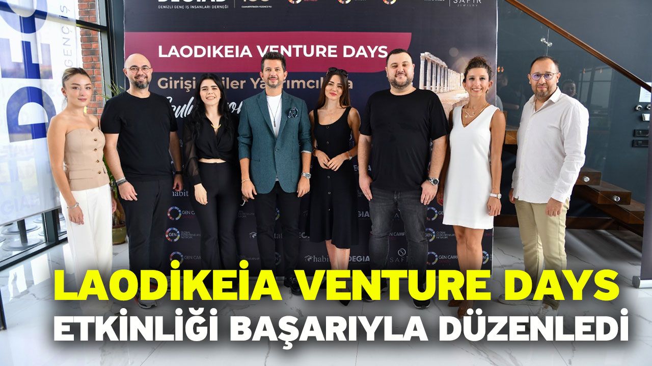 Laodikeia Venture Days Etkinliği Başarıyla Düzenledi