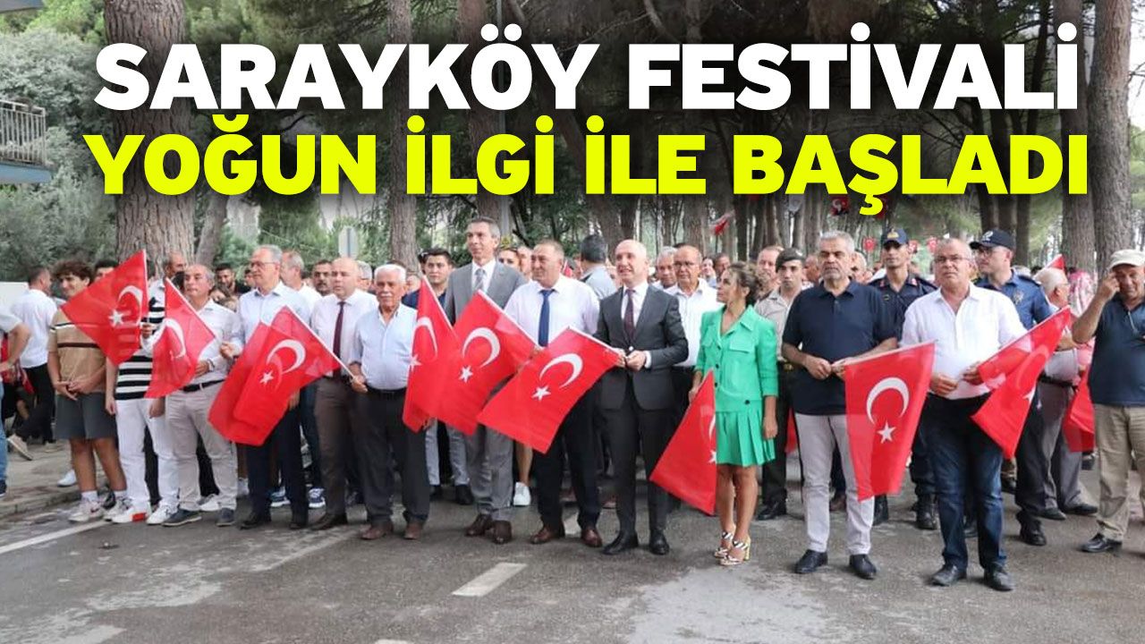 Sarayköy Festivali Yoğun İlgi İle Başladı