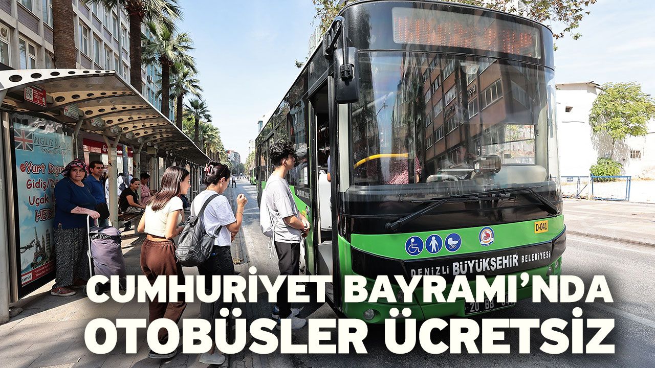 Cumhuriyet Bayramı’nda Otobüsler Ücretsiz