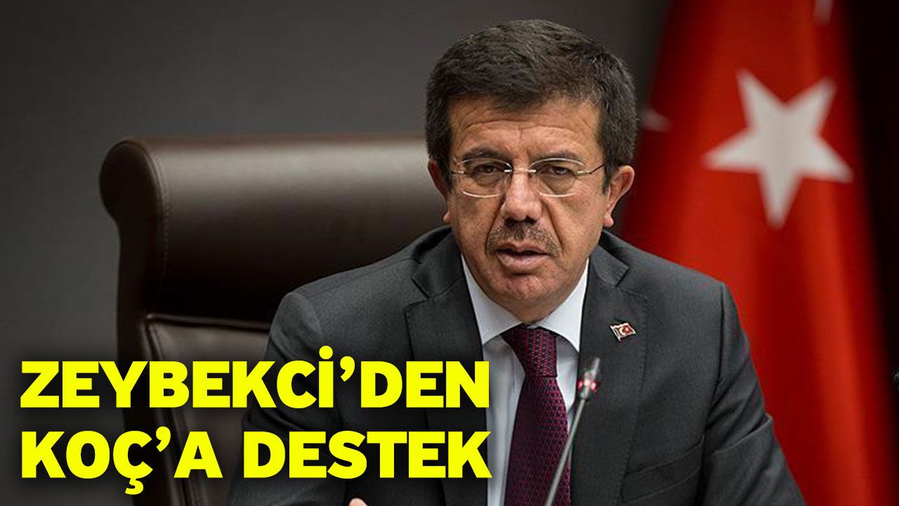Zeybekci’den Koç’a Destek