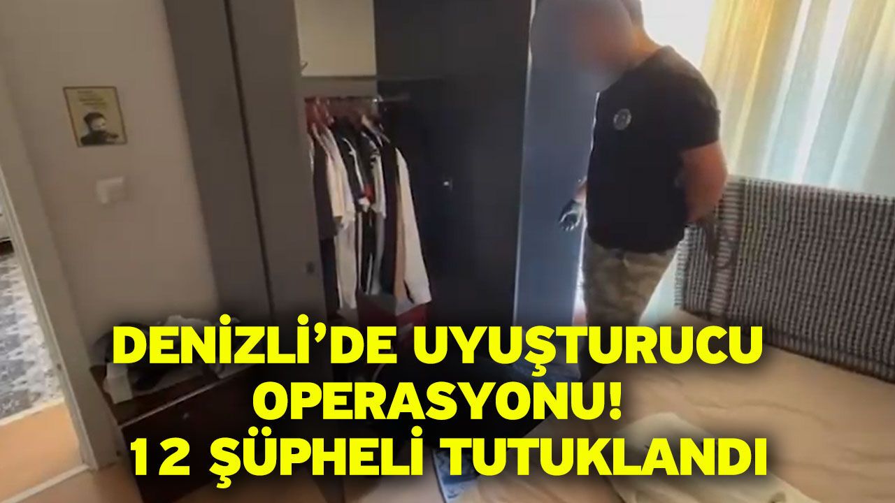 Denizli’de torbacılara operasyon: 12 tutuklama