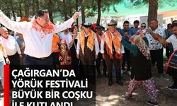 Çağırgan’da Yörük Festivali Büyük Bir Coşku İle Kutlandı