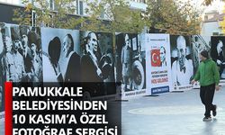 Pamukkale Belediyesinden 10 Kasım’a Özel Fotoğraf Sergisi