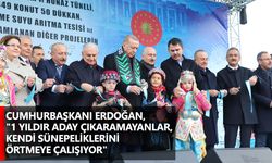 Cumhurbaşkanı Erdoğan, "1 yıldır aday çıkaramayanlar, kendi sünepeliklerini örtmeye çalışıyor"