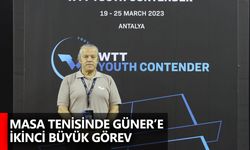 Masa Tenisinde Güner’e İkinci Büyük Görev