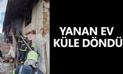 Yanan ev küle döndü