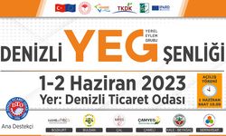 Denizli Ticaret Odası, Denizli YEG Şenliği’ne Ev Sahipliği Yapacak