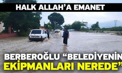 Berberoğlu “Belediyenin ekipmanları nerede”