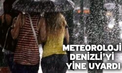 Meteoroloji Denizli’yi yine uyardı