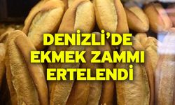 Denizli’de Ekmek ve Simit Zammı Ertelendi