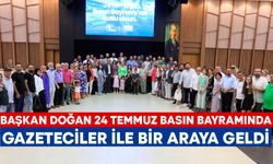 Başkan Doğan 24 Temmuz Basın Bayramında gazeteciler ile bir araya geldi