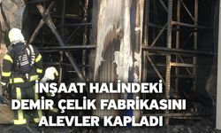 İnşaat Halindeki Demir Çelik Fabrikasını Alevler Kapladı