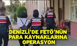 Denizli’de FETÖ’nün para kaynaklarına operasyon