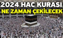 2024 Hac Kurası Ne Zaman Çekilecek