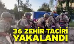 36 Zehir Taciri Yakalandı