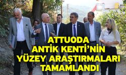 Attuoda Antik Kenti’nin yüzey araştırmaları tamamlandı