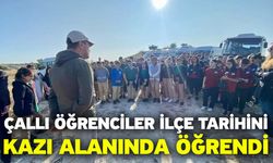 Çallı öğrenciler ilçe tarihini kazı alanında öğrendi