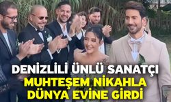 Denizlili Ünlü Sanatçı Muhteşem Nikahla Dünya Evine Girdi