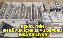 Denizli’nin en büyük içme suyu deposu inşa ediliyor