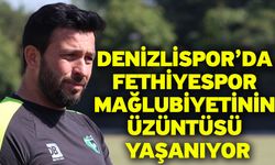 Denizlispor’da Fethiyespor mağlubiyetinin üzüntüsü yaşanıyor