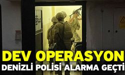 Dev Operasyon Denizli Polisi Alarma Geçti