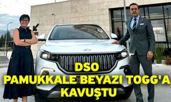 DSO Pamukkale Beyazı TOGG'a Kavuştu