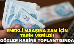 Emekli maaşına zam için tarih verildi! Gözler Kabine toplantısında