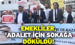 Emekliler, ‘Adalet İçin Sokağa Döküldü!