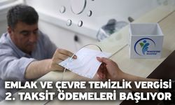 Emlak ve çevre temizlik vergisi 2. Taksit ödemeleri başlıyor