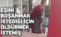 Eşini boşanmak istediği için öldürmek istemiş