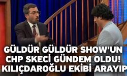 Güldür Güldür Show'un CHP skeci gündem oldu! Kılıçdaroğlu ekibi arayıp...