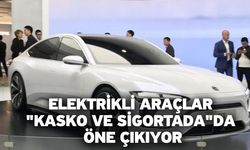 Elektrikli Araçlar "Kasko Ve Sigortada" Da Öne Çıkıyor