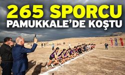 265 sporcu Pamukkale’de koştu