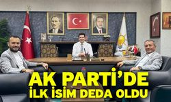 Ak Parti’de İlk İsim Deda Oldu