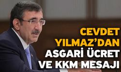 Cevdet Yılmaz’dan asgari ücret ve KKM mesajı