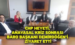 CHP Heyeti, Anayasal Kriz Sonrası Denizli Barosu Başkanı Adnan Demirdöğen'i Ziyaret Etti