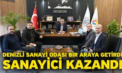 Denizli Sanayi Odası Bir Araya Getirdi, Sanayici Kazandı