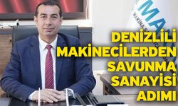 Denizlili Makinecilerden Savunma Sanayisi Adımı