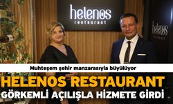 Helenos Restaurant Görkemli Açılışla Hizmete Girdi