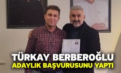 Türkay Berberoğlu, Adaylık Başvurusunu Yaptı
