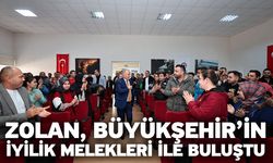 Zolan, Büyükşehir’in İyilik Melekleri İle Buluştu