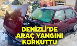 Denizli’de Araç Yangını Korkuttu