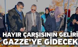 Hayır Çarşısının geliri Gazze'ye gidecek