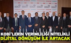 KOBİ’lerin verimliliği nitelikli dijital dönüşüm ile artacak