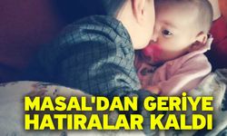 Masal'dan geriye hatıralar kaldı