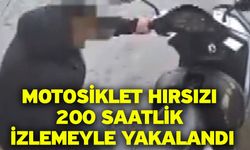 Motosiklet hırsızı 200 saatlik izlemeyle yakalandı